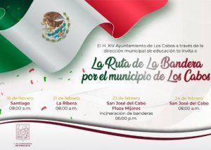 01 La Bandera Nacional es un testimonio de la construcción de la identidad mexicana, Ayuntamiento de Los Cabos1