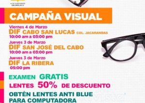 02 Este 03 y 04 de marzo adquiere tus lentes oftalmológicos a mitad de precio DIF Los Cabos