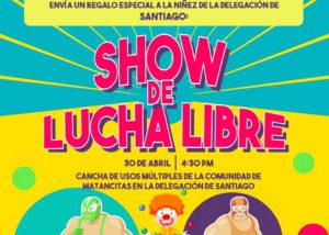 09 Gobierno de Los Cabos invita a la niñez al gran “Show de Lucha Libre” totalmente gratis1