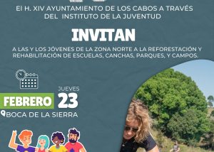 03 INJUVE Los Cabos te invita a participar en la campaña de reforestación este 23 de febrero.1