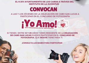 04INJUVE Los Cabos invita a participar en el concurso de fotografía “Yo Amo, Sin Violencia en el Noviazgo” 1