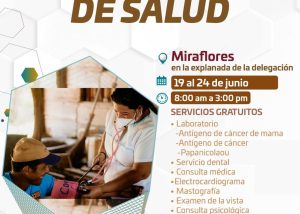 03 Vuelven las Brigadas de Salud a la zona rural, del 19 al 24 de junio estaraìn otorgando el servicio meìdico en Miraflores